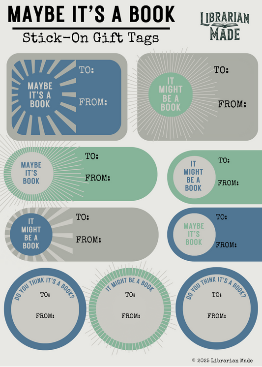 Sticky Gift Tags- Maybe it's a Book