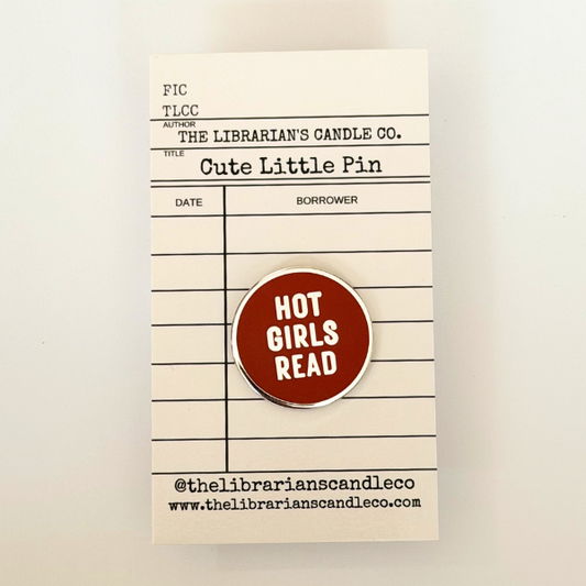 Hot Girls Read Enamel Pin