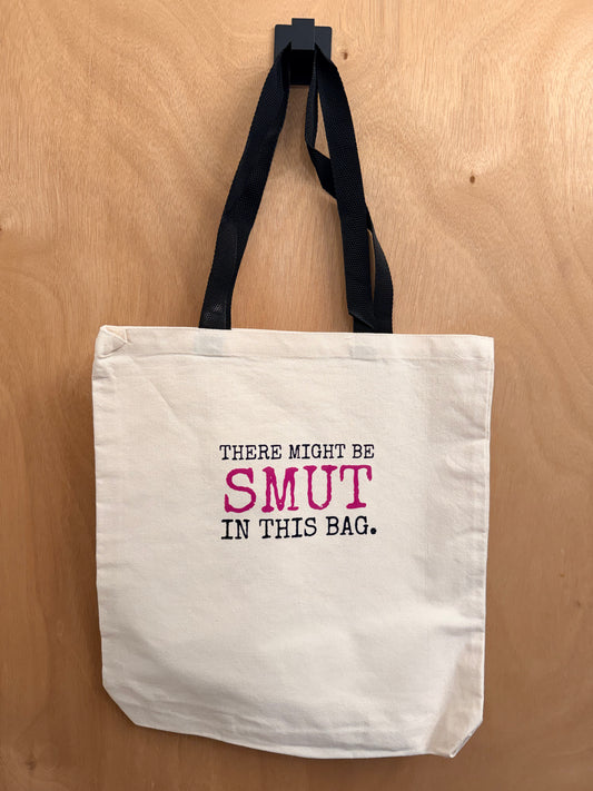 Might Be Smut In This Bag Tote Bag