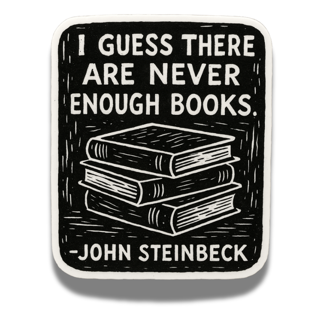 Never Enough Books Sticker