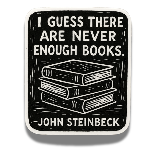 Never Enough Books Sticker