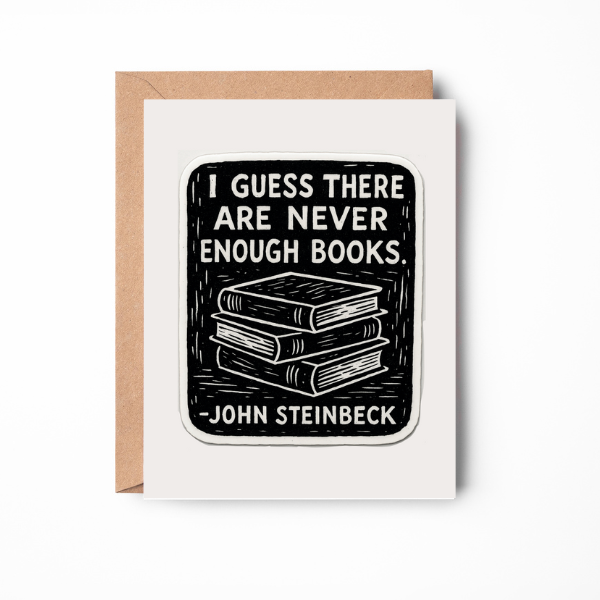 Never Enough Books Greeting Card